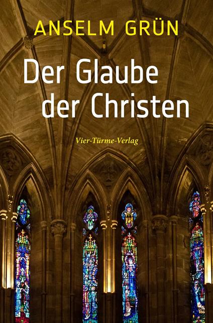 Der Glaube der Christen