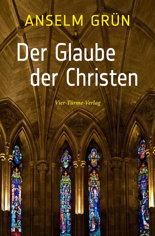 Der Glaube der Christen