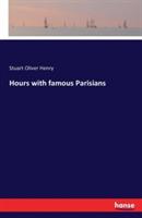 Hours with famous Parisians - Stuart Oliver Henry - cover
