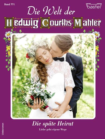 Die Welt der Hedwig Courths-Mahler 771