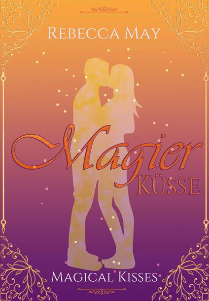 Magierküsse