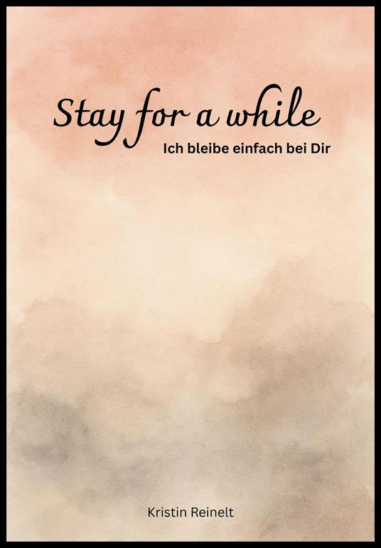 Stay for a while