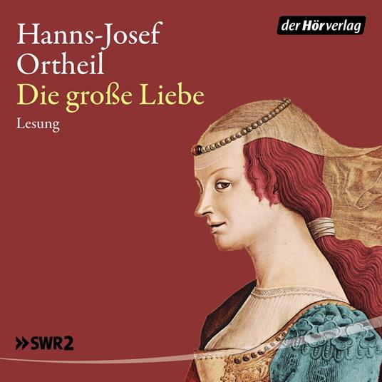 Die große Liebe