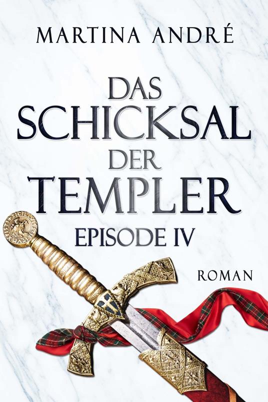 Das Schicksal der Templer - Episode IV: Geheime Bruderschaft (Gero von Breydenbach 4)
