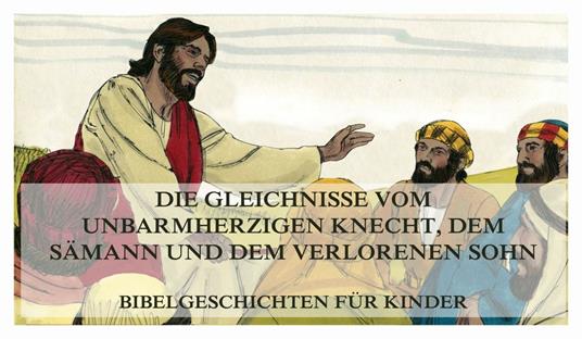 Bibelgeschichten für Kinder, Teil 10 - Jürgen Beck - ebook