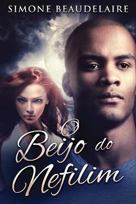 O Beijo do Nefilim - Simone Beaudelaire - cover