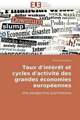 Taux d'Int r t Et Cycles d'Activit  Des Grandes  conomies Europ ennes - Parnaudeau-M - cover