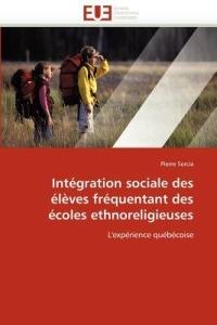 Int gration Sociale Des  l ves Fr quentant Des  coles Ethnoreligieuses - Sercia-P - cover