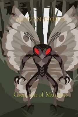 Creation of Mutants - Aldivan Teixeira Torres - cover
