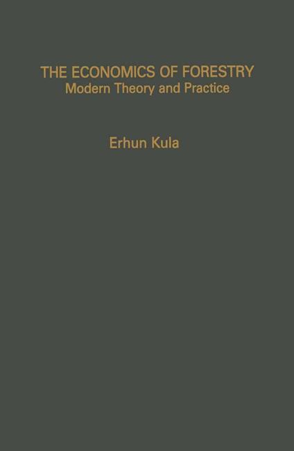 The Economics of Forestry