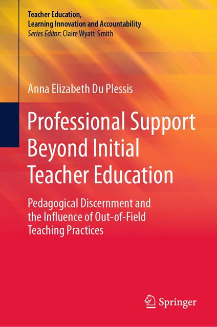Professional Support Beyond Initial Teacher Education