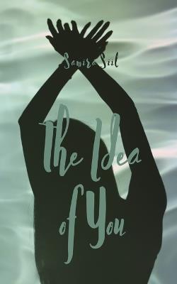 The Idea Of You - Samira Siil - cover