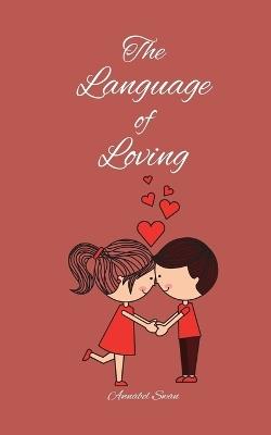 The Language of Loving - Annabel Swan - cover