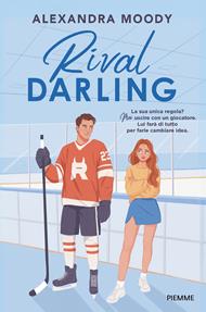 Rival darling