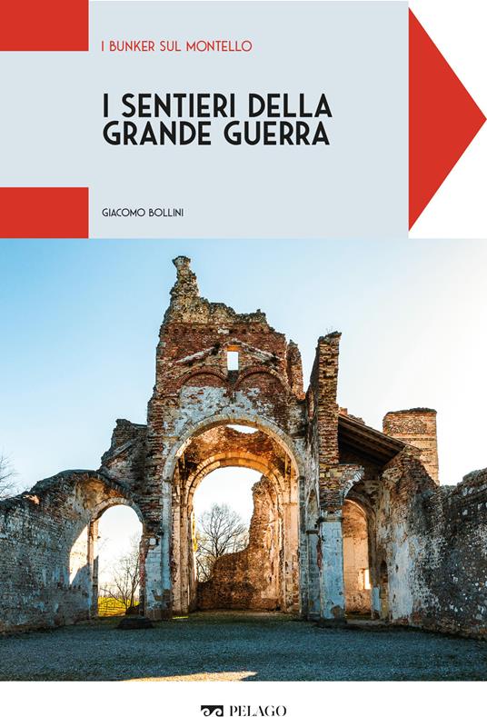 I bunker sul Montello - Giacomo Bollini - ebook