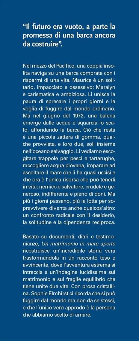 Un matrimonio in mare aperto. La vera storia di Maurice e Maraylin - Sophie Elmhirst - 3