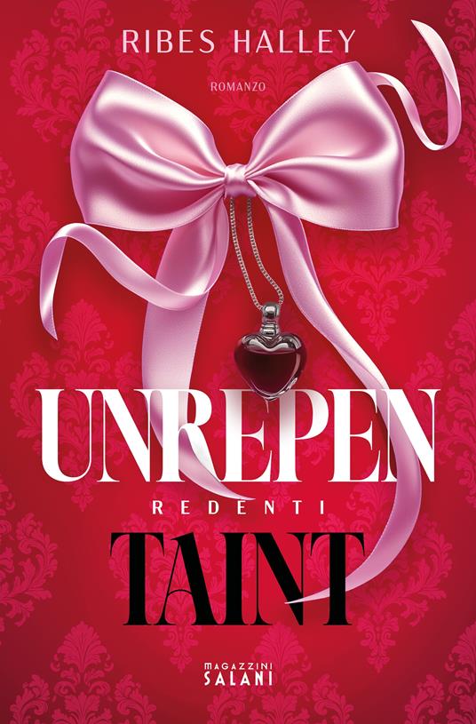 Unrepentaint. Redenti - Ribes Halley - copertina
