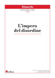 Rinascita. Rivista di politica e cultura. Vol. 1: L' impero del disordine