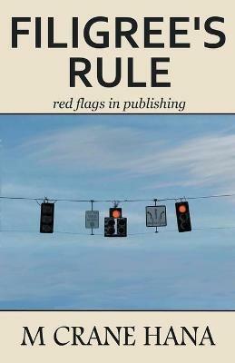 Filigree's Rule - M Crane Hana - cover