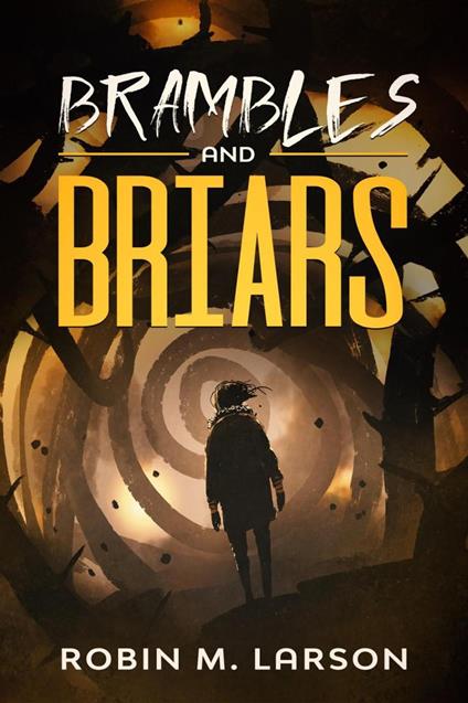 Brambles and Briars