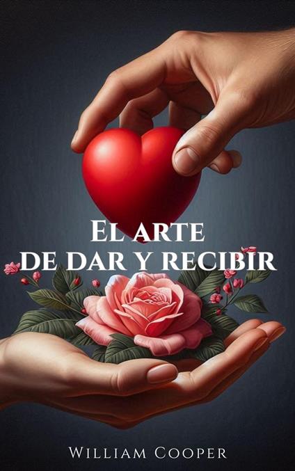 El Arte de Dar y Recibir