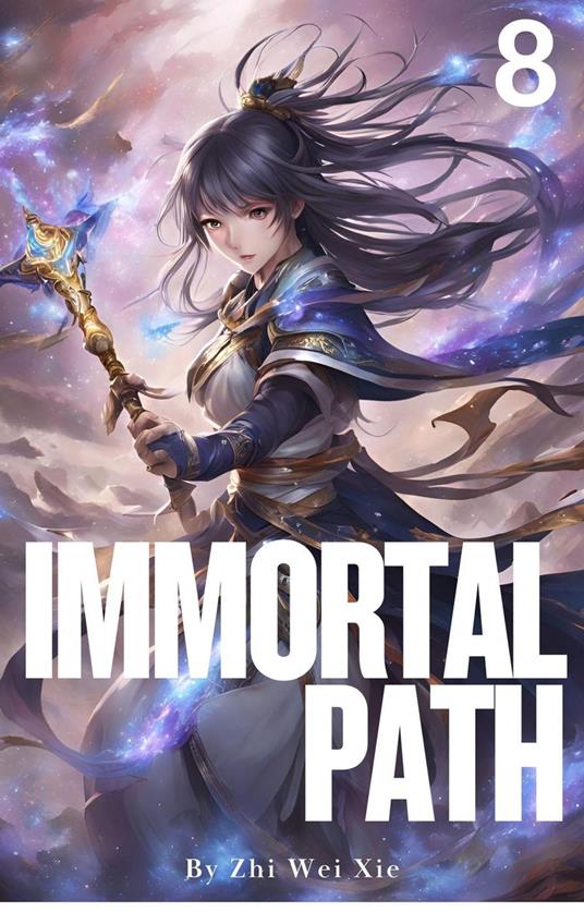 Immortal Path 8