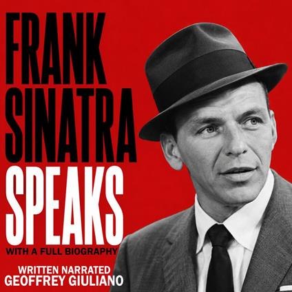 Frank Sinatra Speaks