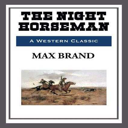 Night Horseman, The