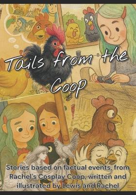 Tails From The Coop - Rachel Deacon,Lewis Deacon - cover
