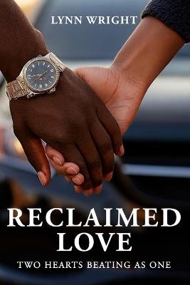 Reclaimed Love - Lynn Wright - cover