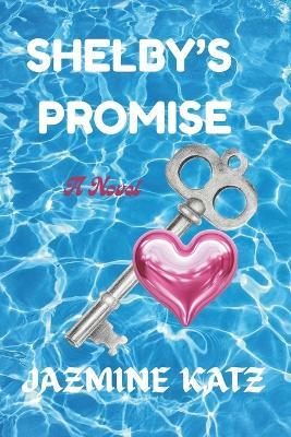 Shelby's Promise - Jazmine Katz - cover