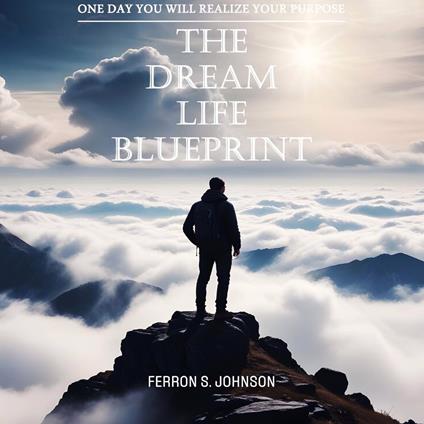 The Dream Life Blueprint