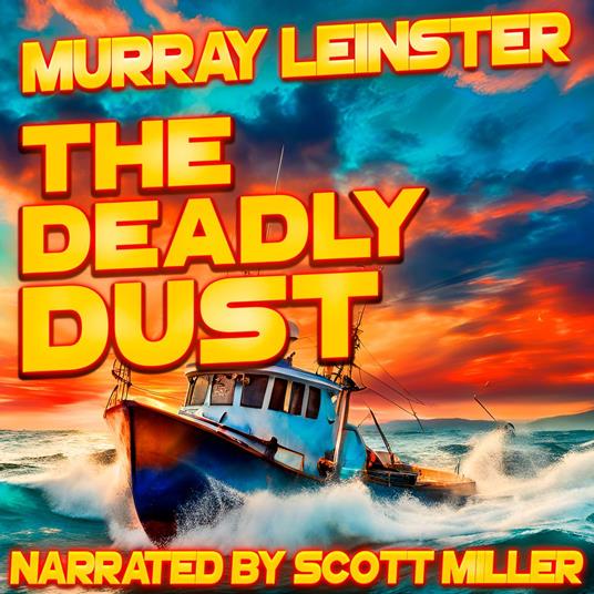 Deadly Dust, The